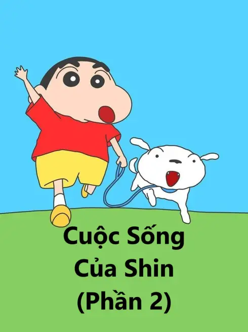 Phim Cuộc Sống Của Shin (Phần 2) - Shinchan's Life (Season 2) (2019)