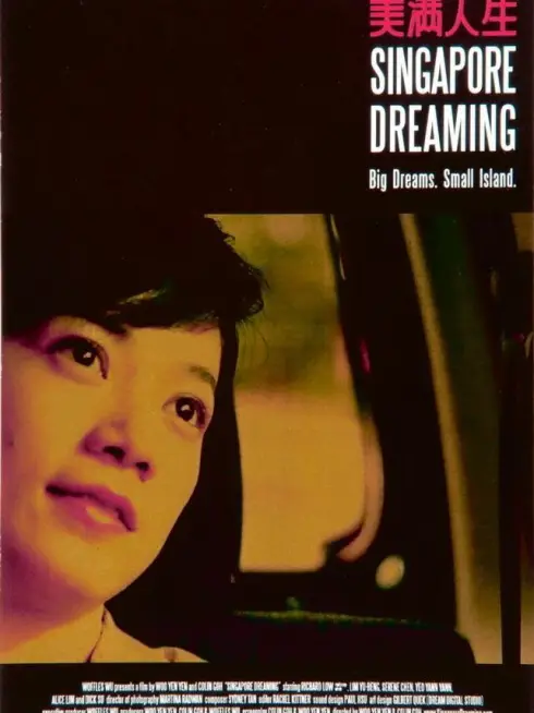 Phim Cuộc Sống Mỹ Mãn - Singapore Dreaming (2006)