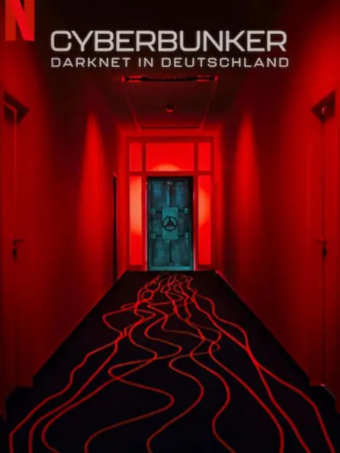 Phim Cyberbunker: Tội phạm thế giới ngầm - Cyberbunker: The Criminal Underworld (2023)