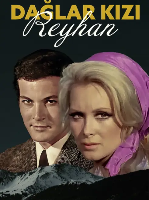 Dağlar Kızı Reyhan