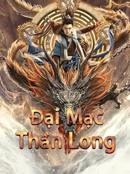 Đại Mạc Thần Long