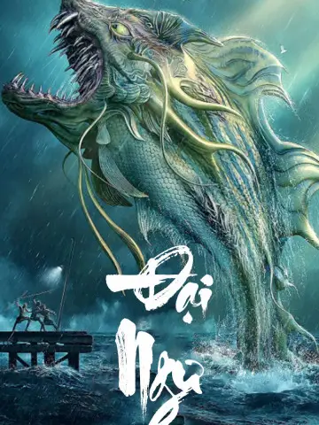 Phim Đại Ngư - Giant Fish (2020)