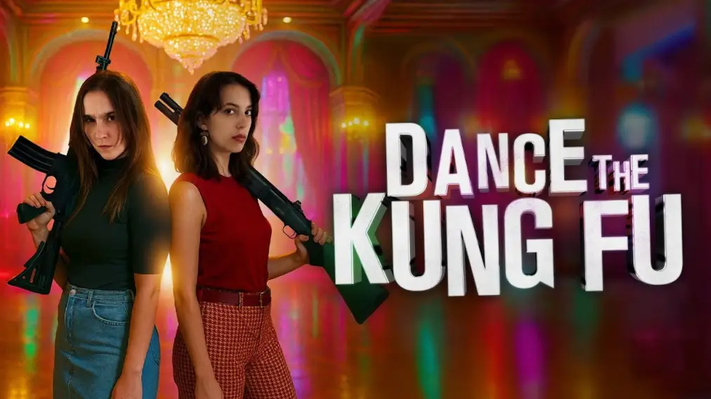 Phim Dance the Kung Fu - Dance the Kung Fu (2025)
