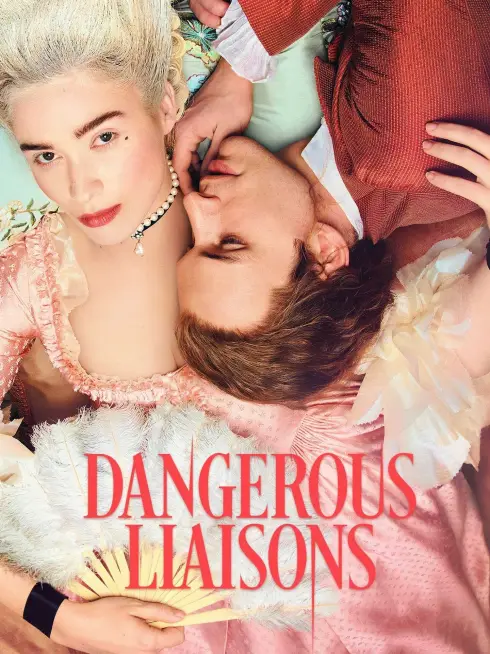 Dangerous Liaisons