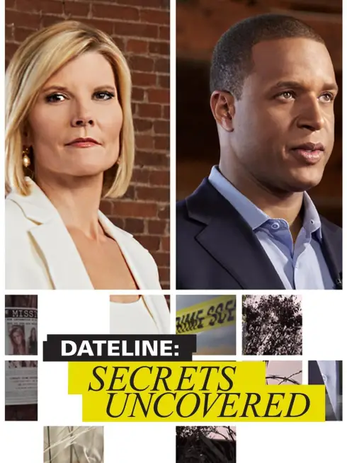 Dateline: Secrets Uncovered