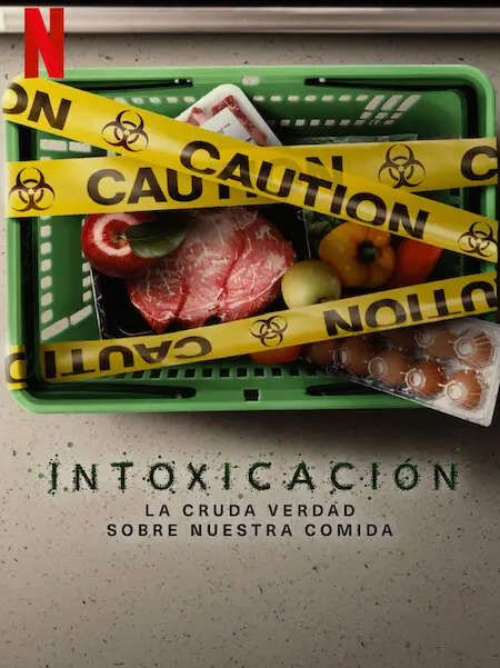 Phim Đầu độc: Sự thật bẩn thỉu về thực phẩm - Poisoned: The Dirty Truth About Your Food (2023)