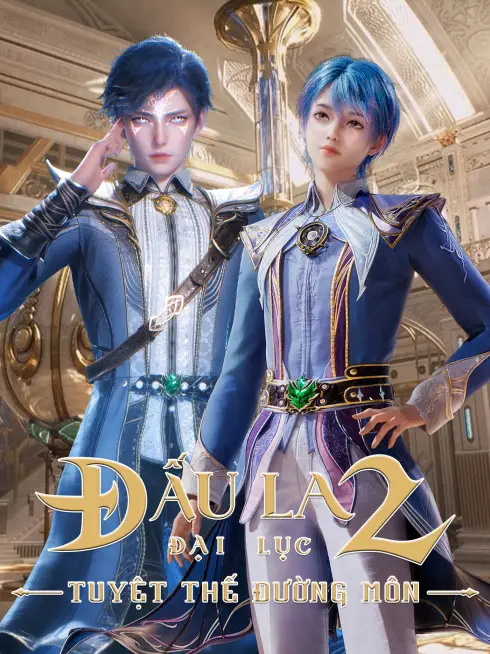Phim Đấu La Đại Lục 2: Tuyệt Thế Đường Môn - Soul Land 2: The Peerless Tang Clan (2023)