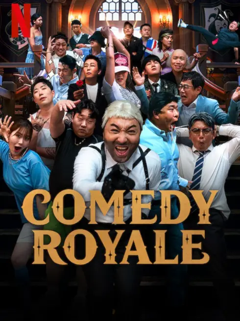 Phim Đấu trường hài kịch - Comedy Royale (2023)