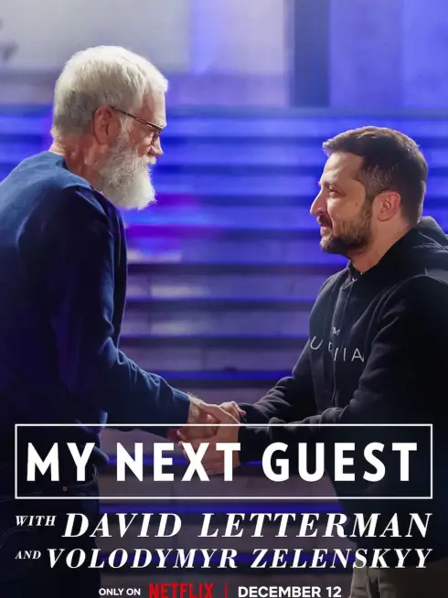 Phim David Letterman: Vị khách tiếp theo là Volodymyr Zelenskyy - My Next Guest with David Letterman and Volodymyr Zelenskyy (2022)