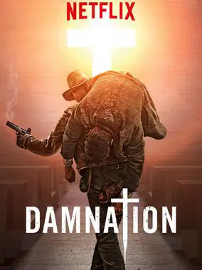 Phim Đày đọa - Damnation (2017)