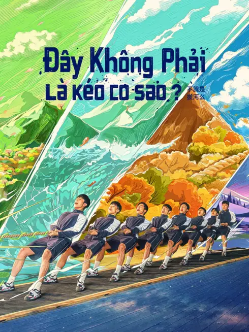 Phim Đây Không Phải Là Kéo Co Sao? - Let's Tug It! (2023)