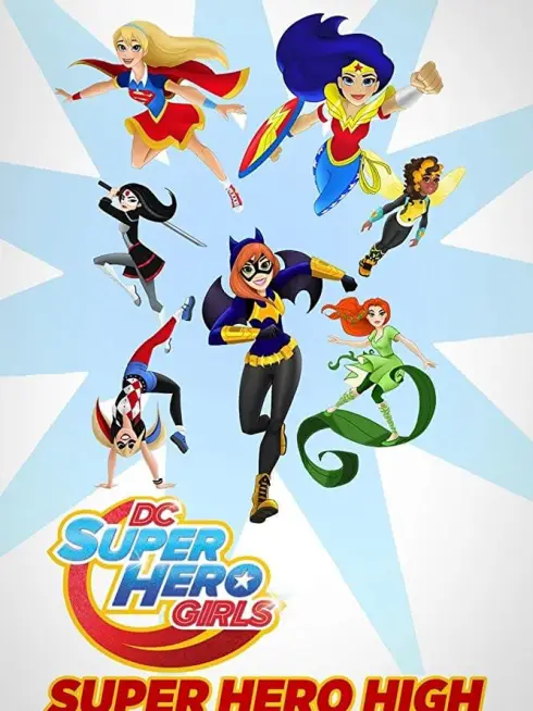 Phim DC Super Hero Girls: Super Hero High - DC Super Hero Girls: Super Hero High (2016)
