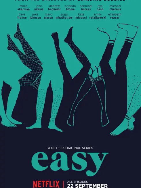Phim Dễ dãi (Phần 1) - Easy (Season 1) (2016)