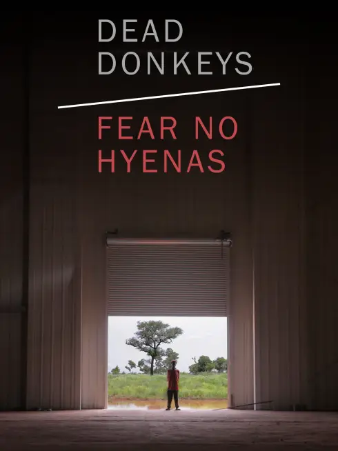  Dead Donkeys Fear No Hyenas (2017)