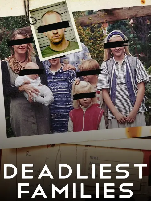  Deadliest Families (2024)