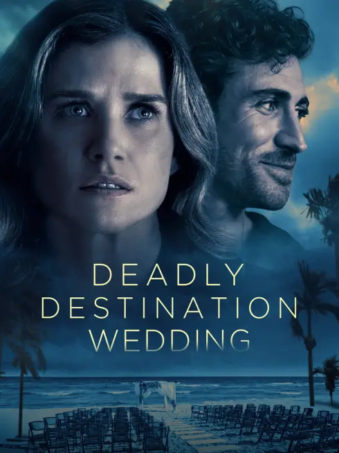 Deadly Destination Wedding
