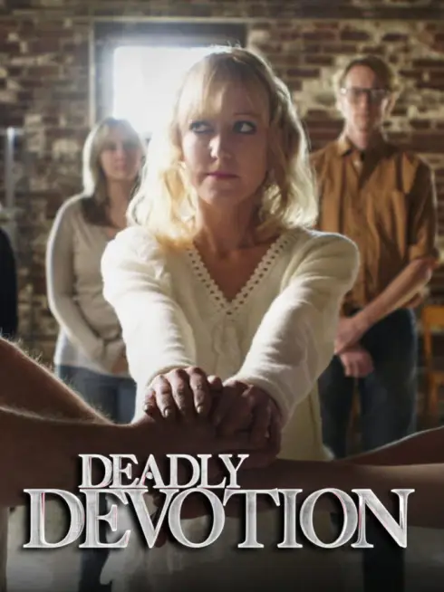Deadly Devotion