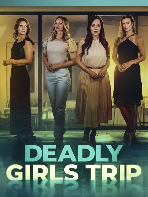  Deadly Girls Trip (2025)