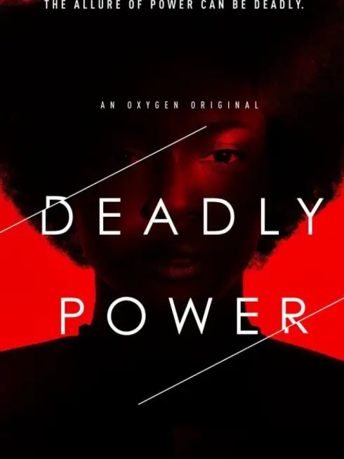 Deadly Power