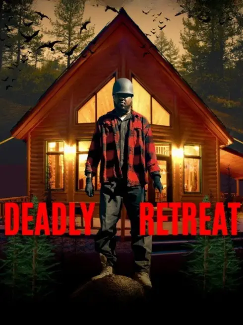  Deadly Retreat (2025)