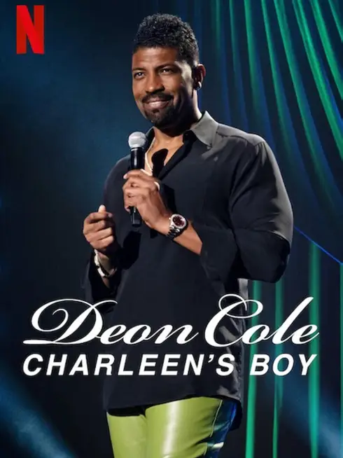 Phim Deon Cole: Con trai bé bỏng của mẹ - Deon Cole: Charleen’s Boy (2022)