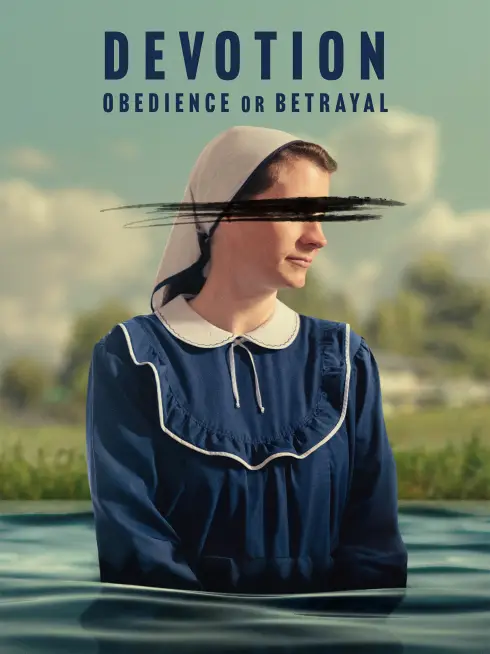  Devotion: Obedience or Betrayal (2026)