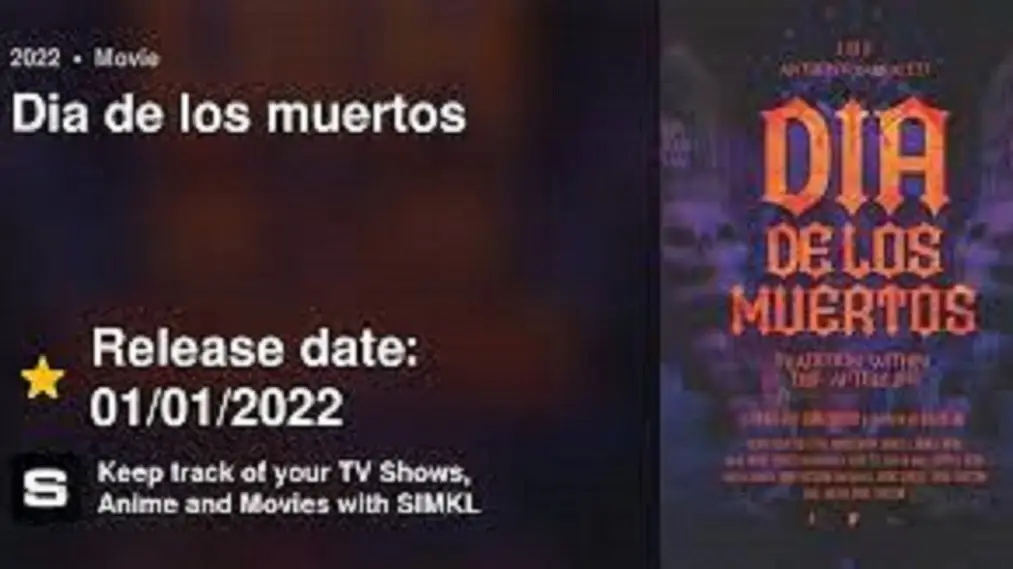 Phim Dia de los muertos - Dia de los muertos (2022)