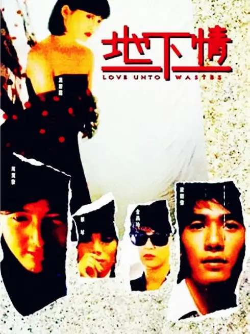 Phim Địa Hạ Tình - Love Unto Wastes (1986)