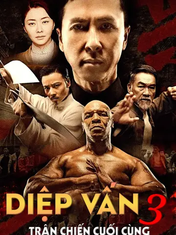 Diệp Vấn 3: Trận Chiến Cuối Cùng