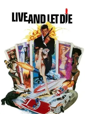 Phim Điệp Viên 007: Sống Và Hãy Chết - Live And Let Die (1973)