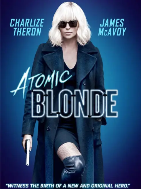 Phim Điệp viên báo thù - Atomic Blonde (2017)