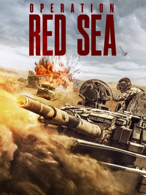 Phim Điệp Vụ Biển Đỏ - Operation Red Sea (2018)