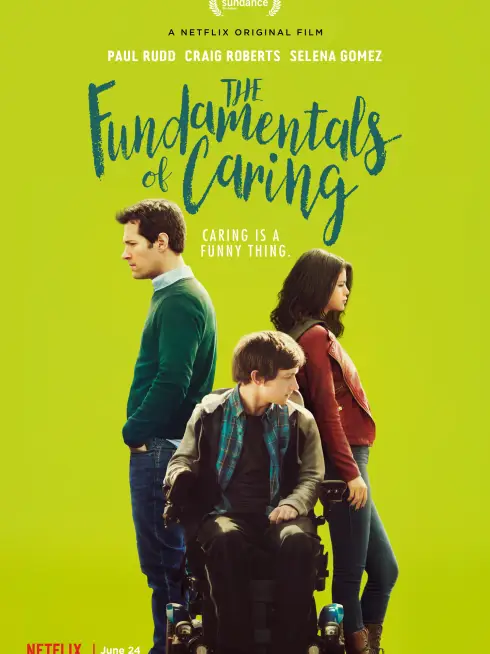 Phim Điều căn bản của việc quan tâm - The Fundamentals of Caring (2016)