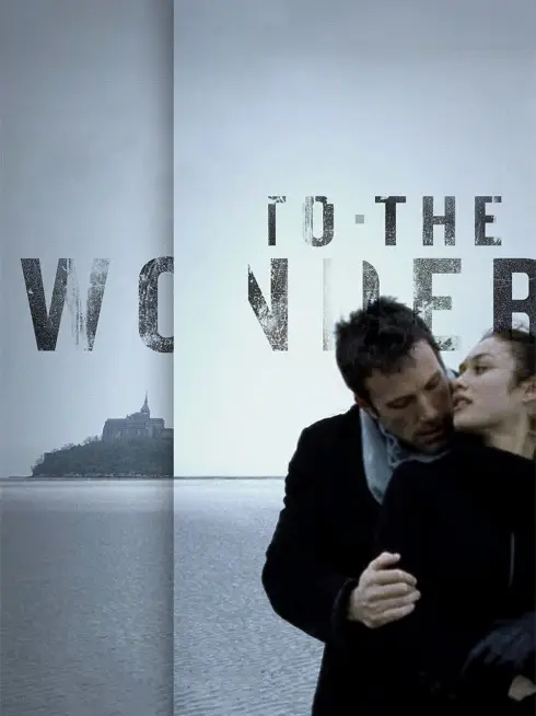Phim Điều Kỳ Diệu - To the Wonder (2012)