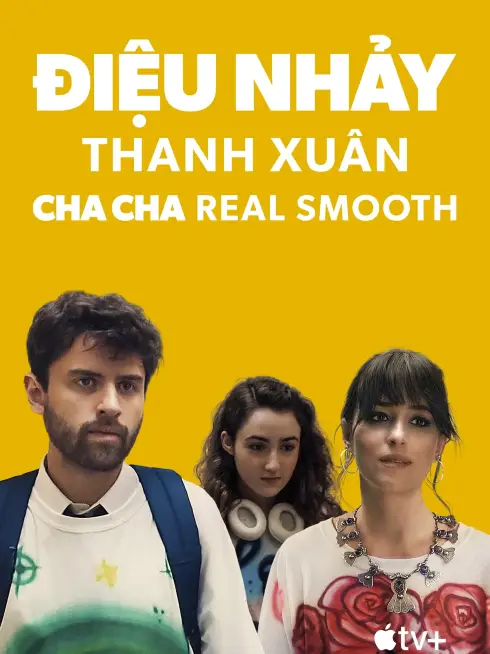 Phim Điệu Nhảy Thanh Xuân - Cha Cha Real Smooth (2022)