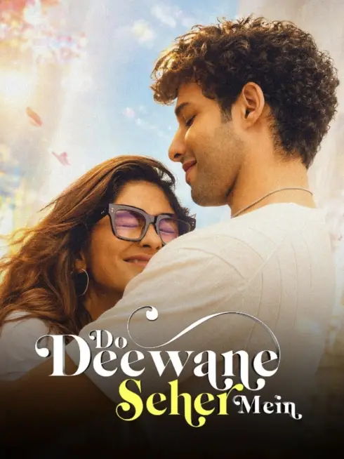 Do Deewane Seher Mein