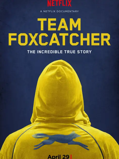 Phim Đội Foxcatcher - Team Foxcatcher (2016)