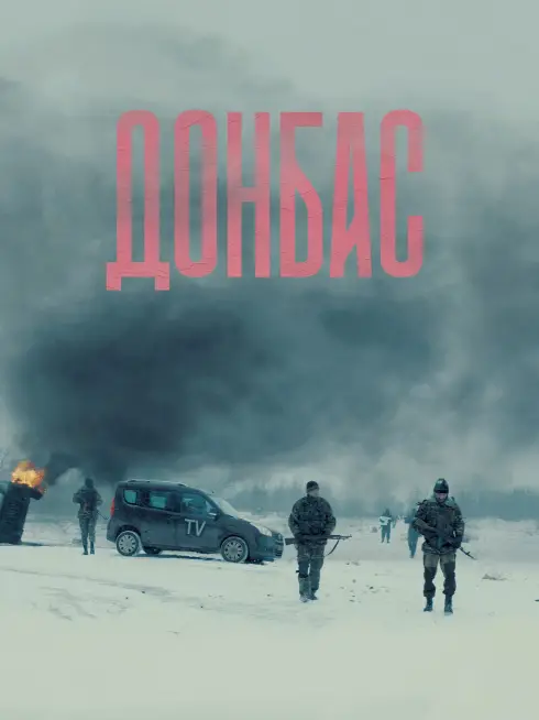 Phim Donbass - Donbass (2018)