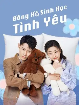 Phim Đồng Hồ Sinh Học Tình Yêu - Love O'Clock (2021)
