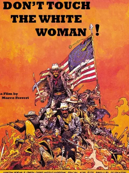  Don't Touch the White Woman! (1974)