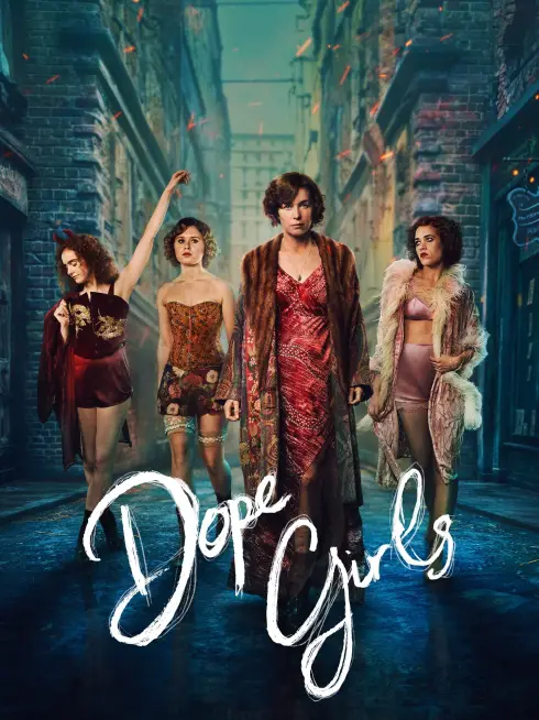 Dope Girls