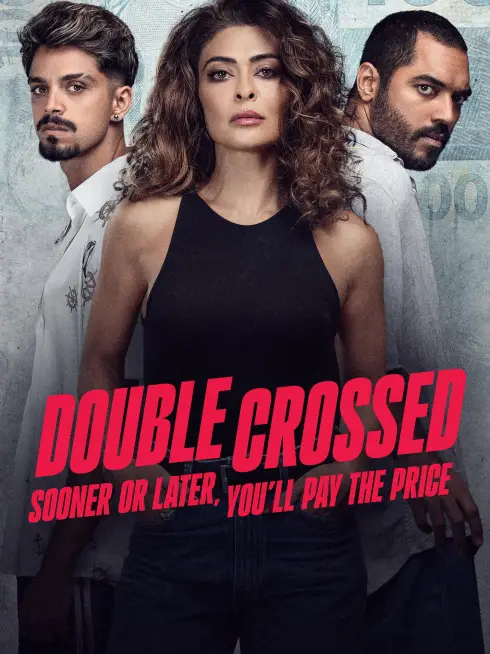 Double Crossed: Sooner or Later, You'll Pay the Price