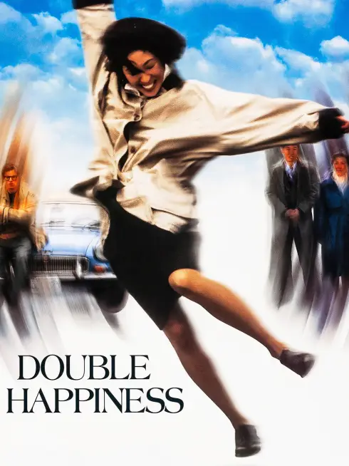  Double Happiness (1994)