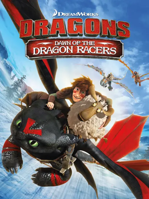 Dragons: Dawn of the Dragon Racers
