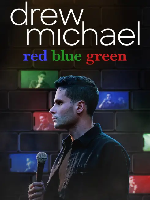 Phim Drew Michael: Đỏ Xanh Dương Xanh Lá - drew michael: red blue green (2021)