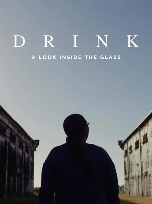 Drink: A Look Inside the Glass