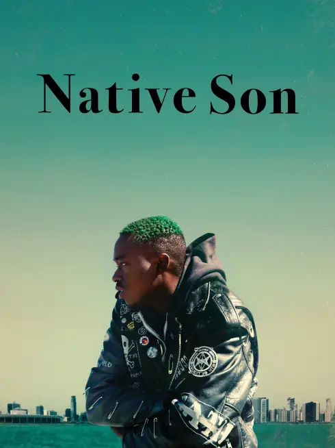 Phim Đứa Con Bản Xứ - Native Son (2019)