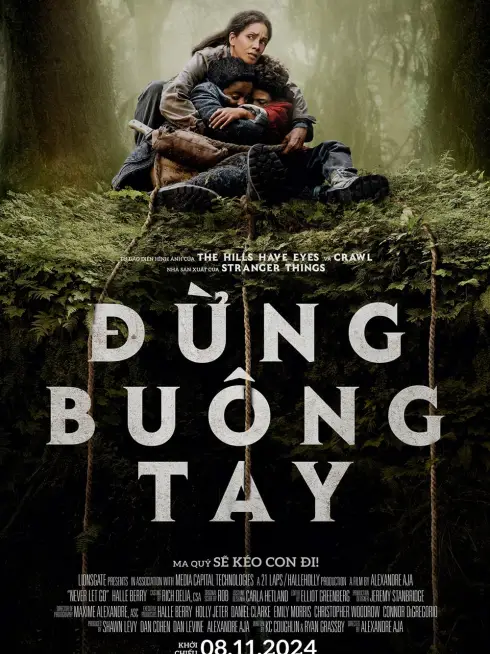 Phim Đừng Buông Tay - Never Let Go (2024)