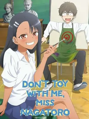 Đừng Chọc Anh Nữa Mà, Nagatoro! (S2)