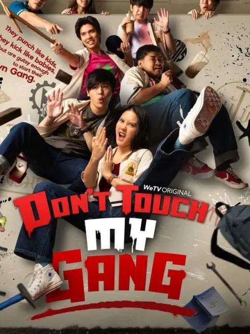 Phim Đừng động vào băng đảng của tôi!! - Don't Touch My Gang (2023)